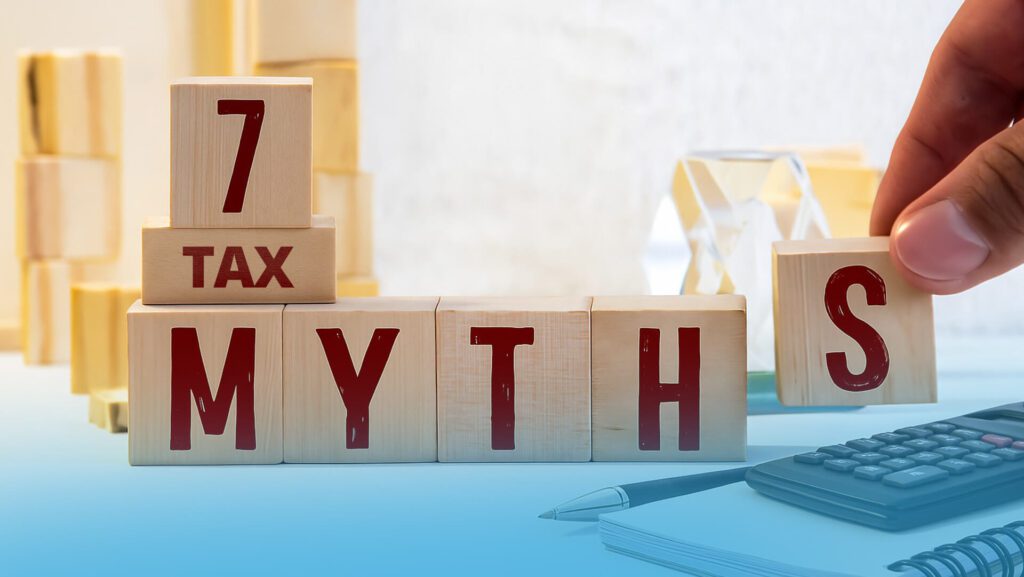 7 Tax Myths Every Australian Should Know Before Tax Time